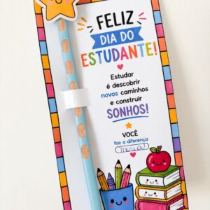 Lembrancinha Dia do estudante