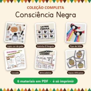 Coleção Consciência Negra Completa — 6 materiais